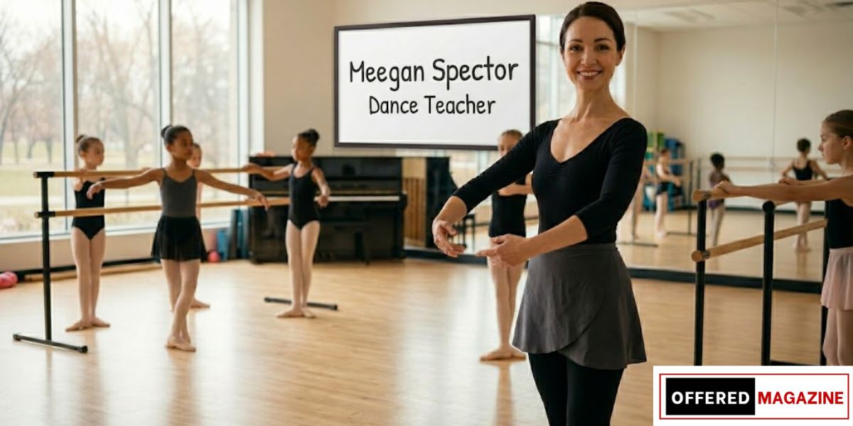 Meegan Spector: Biography, Life Journey, Career, and Family Story of a Dance Teacher 