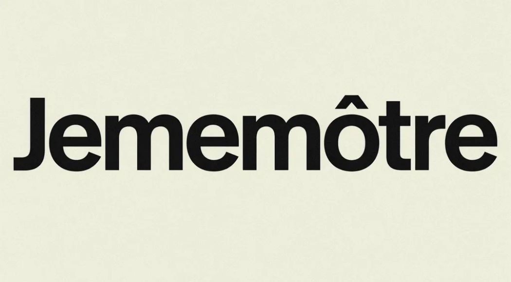 Jememôtre: Meaning, Origin, Identity & Modern Use Explained