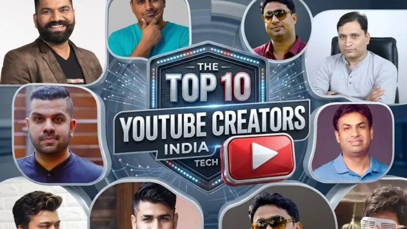 Top 10 Indian YouTubers: Who Ranks Highest Now?